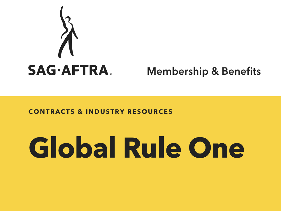 What Producers Need to Know About SAG-AFTRA’s "Global Rule One"